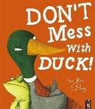 Becky Davies, Davies Becky, Emma Levey, Levey Emma - Don't Mess With Duck!