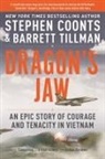 Stephen Coonts, Coonts Stephen, Barrett Tillman, Tillman Barrett - Dragon's Jaw
