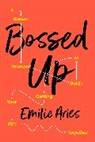 Emilie Aries - Bossed Up