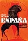 Giles Tremlett, Tremlett Giles - Espana: A Brief History of Spain