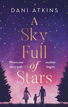 Dani Atkins, Atkins Dani - Sky Full of Stars