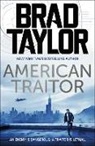 Brad Taylor, Taylor Brad - American Traitor
