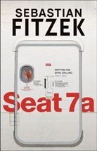 Sebastian Fitzek - Seat 7a