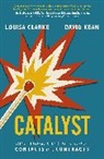 Louisa Clarke, David Kean, Kean David - Catalyst