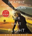 Beatriz Williams, Cassandra Campbell - Her Last Flight Low Price CD (Audio book)