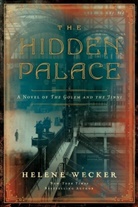 Helene Wecker - The Hidden Palace