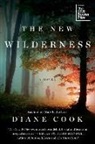 Diane Cook - The New Wilderness
