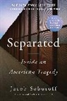 Jacob Soboroff - Separated