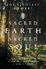 John Philip Newell - Sacred Earth, Sacred Soul