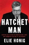 Elie Honig - Hatchet Man