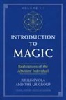 Julius Evola, The UR Group - Introduction to Magic, Volume III