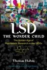 Thomas Hatsis - LSD &mdash; The Wonder Child