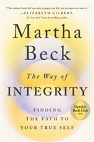 Martha Beck - The Way of Integrity