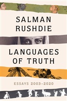 Salman Rushdie - Languages of Truth