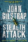 John Gilstrap - Stealth Attack
