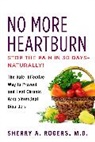 Sherry Rogers, Rogers Sherry - No More Heartburn