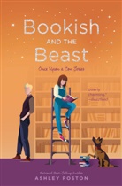 Ashley Poston - Bookish and the Beast