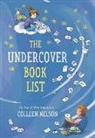 Colleen Nelson, Colleen (Junior High Teacher) Nelson - The Undercover Book List