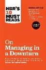 James Allen, Paul F Nunes, Paul F. Nunes, Harvard Business Review, Robert I Sutton, Robert I. Sutton... - Hbr's 10 Must Reads on Managing in a Downturn, Expanded Edition (with Bonus Article "preparing Your Business for a Post-Pandemic World" by Carsten Lund Pedersen and Thomas Ritter)