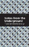 Fyodor Dostoevsky, Dostoevsky Fyodor - Notes from Underground