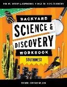 George Miller, George Oxford Miller - Backyard Science & Discovery Workbook: Southwest