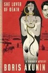 Boris Akunin, Akunin Boris - She Lover of Death