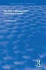 Michael Ferguson - Rise of Management Consulting in Britain