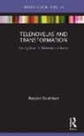 Rosane Svartman - Telenovelas and Transformation