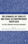 Minoru Nakamizo Mio, Tatsuro Fujikura, Minoru Mio, Kazuya Nakamizo - Dynamics of Conflict and Peace in Contemporary South Asia