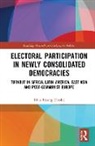 Elvis Bisong Tambe, Elvis (Linnaeus University Bisong Tambe, Elvis Bisong Tambe - Electoral Participation in Newly Consolidated Democracies