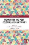 John M (Kansas University Janzen, John M. (Kansas University Janzen, John M Janzen, John M. Janzen, Janzen John M., Harold Miller... - Mennonites and Post-Colonial African Studies