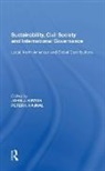 Peter Hajnal, John J. Kirton, John J. (The University of Toronto Kirton, Peter I. Hajnal, John J. Kirton - Sustainability, Civil Society and International Governance
