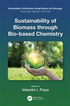 Valentin Popa, Valentin I Popa, Valentin Popa, Valentin I Popa, Valentin I. Popa - Sustainability of Biomass Through Bio-Based Chemistry