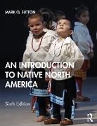 Mark Q. Sutton, Mark Q. (Statistical Research Inc Sutton, Sutton Mark Q. - Introduction to Native North America