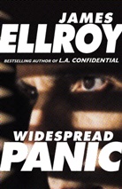 James Ellroy - Widespread Panic