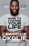Lawrence Okolie - Dare to Change Your Life