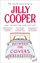 Jilly Cooper, OBE Jilly Cooper - Between the Covers