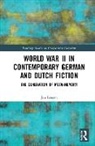 Jan Lensen - World War II in Contemporary German and Dutch Fiction