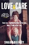 Shaun Deeney - Love and Care
