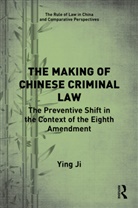 Ying Ji - Making of Chinese Criminal Law
