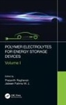 Prasanth (Cochin University of Science a Raghavan, Jabeen Fatima, Jabeen Fatima M J, Jabeen Fatima M. J., Fatima M. J. Jabeen, Prasanth Raghavan - Polymer Electrolytes for Energy Storage Devices