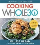 Melissa Hartwig Urban, Melissa Hartwig Urban - Cooking Whole30
