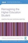Rachel (University of Surrey Brooks, Rachel O''''shea Brooks, Rachel Brooks, Sarah O’Shea, Sarah O'Shea - Reimagining the Higher Education Student