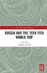 Richard Arnold, Richard Arnold - Russia and the 2018 Fifa World Cup