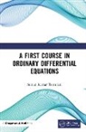 Suman Kumar Tumuluri, Suman Kumar Tumuluri - First Course in Ordinary Differential Equations