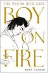 Mark Mordue, Mark (author) Mordue - Boy on Fire