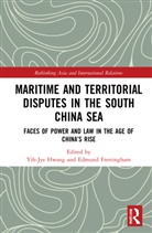 Yih-Jye Frettingham Hwang, Edmund Frettingham, Yih-Jye Hwang, Hwang Yih-Jye - Maritime and Territorial Disputes in the South China Sea