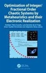 Omar Guillén Fernández, Luis Gerardo De La Fraga, Luis Gerardo de la Fraga, Omar Guillén-Fernández, Omar Guillén Guillén-Fernández, Alejandro Silva Juárez... - Optimization of Integer;fractional Order Chaotic Systems By