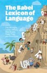 Matt Evans, Erica Gold, Lesley Jeffries, Dan Mcintyre, Dan (University of Huddersfield) Jeffrie Mcintyre, McIntyre Dan... - Babel Lexicon of Language