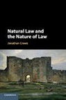Jonathan Crowe, Jonathan (Bond University Crowe - Natural Law and the Nature of Law